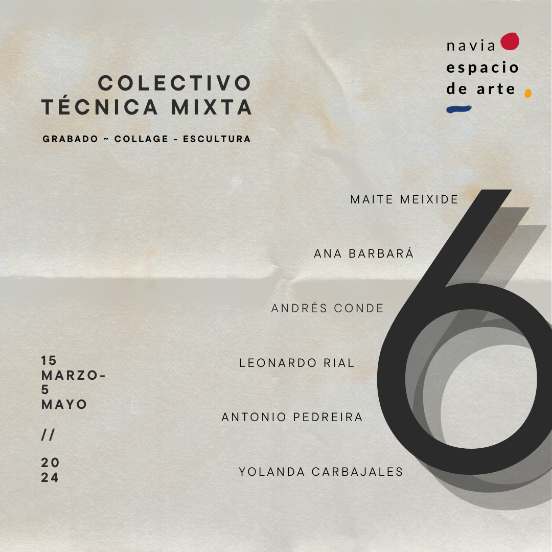 Navia Espacio de Arte inaugura su cuarta exposición "Técnica Mixta"